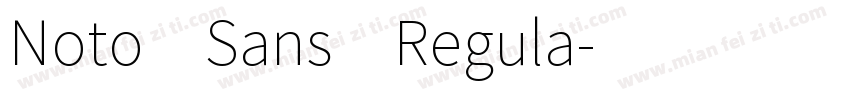 Noto Sans Regula字体转换